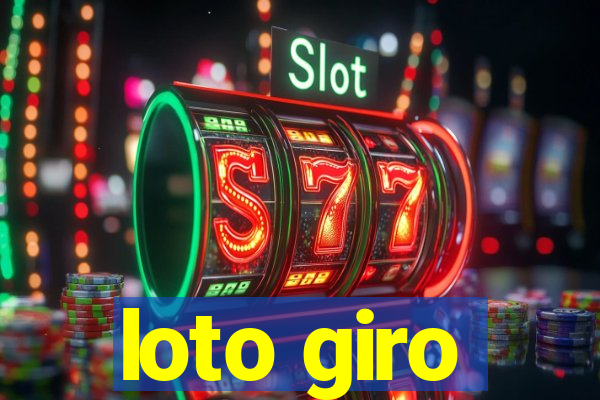 loto giro